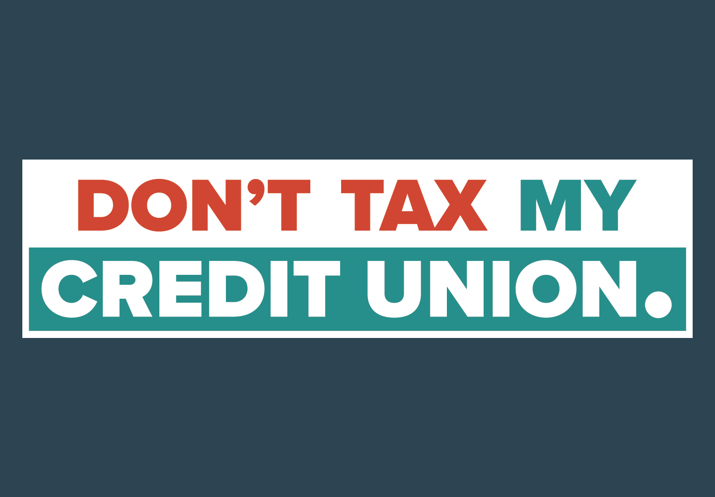 Don't Tax My Credit Union logo.